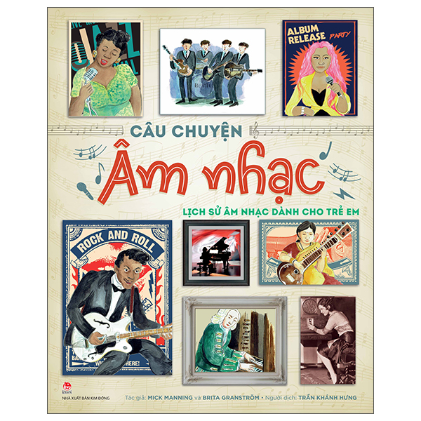 câu chuyện âm nhạc - lịch sử âm nhạc dành cho trẻ em - bìa cứng