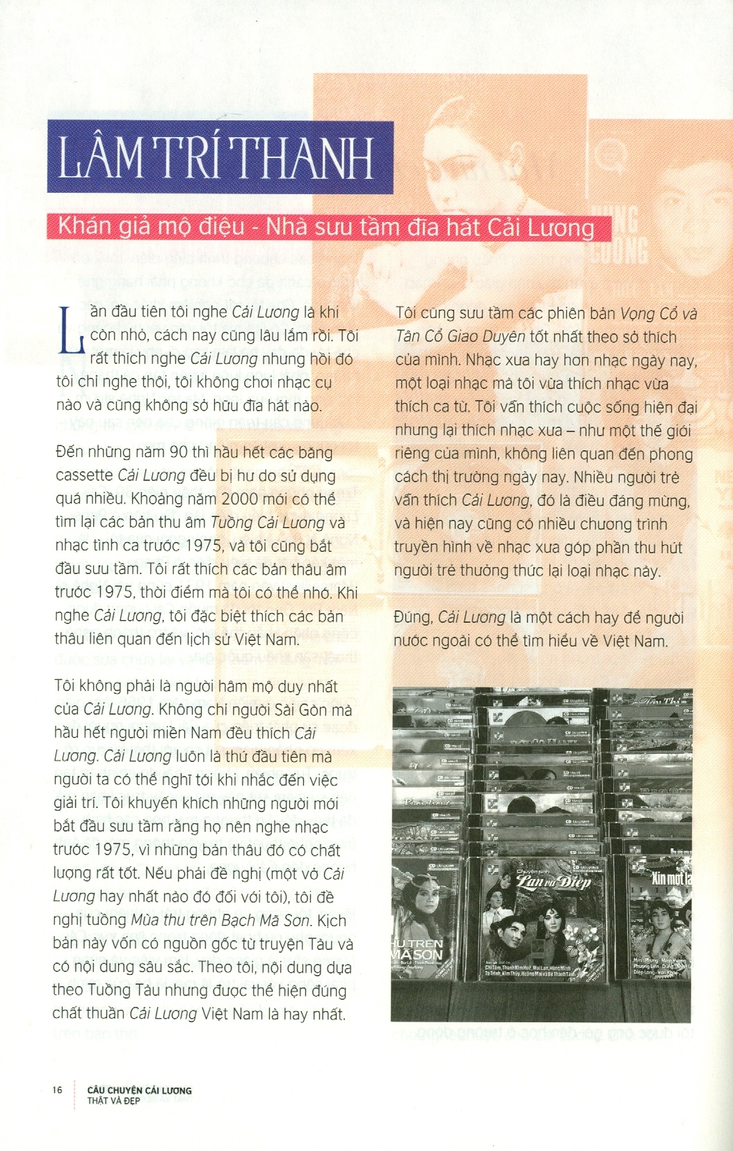 câu chuyện cải lương thật và đẹp