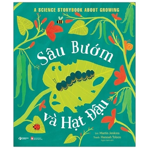 câu chuyện khoa học: sâu bướm và hạt đậu