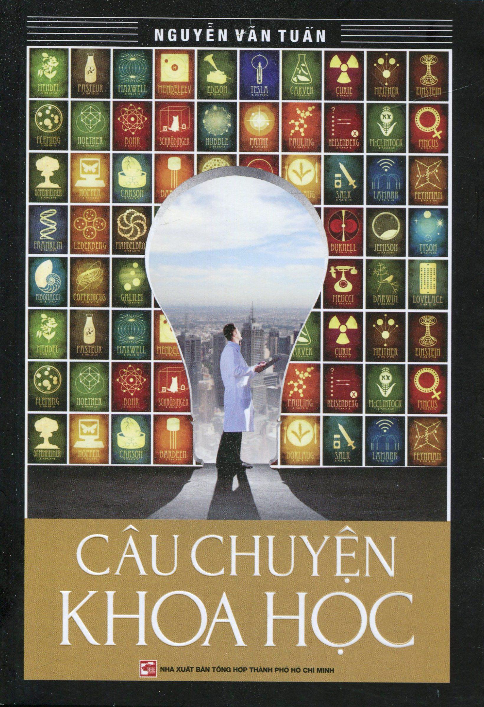 câu chuyện khoa học (tái bản 2018)