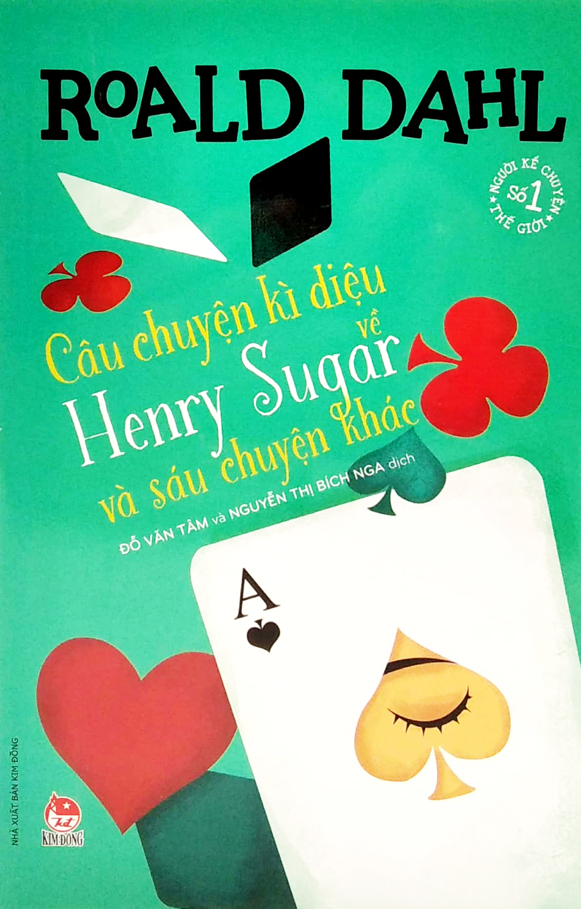 câu chuyện kì diệu về henry sugar và sáu chuyện khác (tái bản 2021)