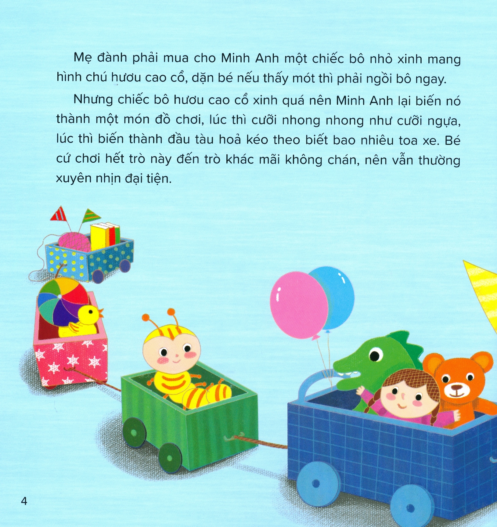 câu chuyện lớn khôn - chiếc bô bỏ trốn