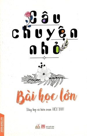 câu chuyện nhỏ bài học lớn