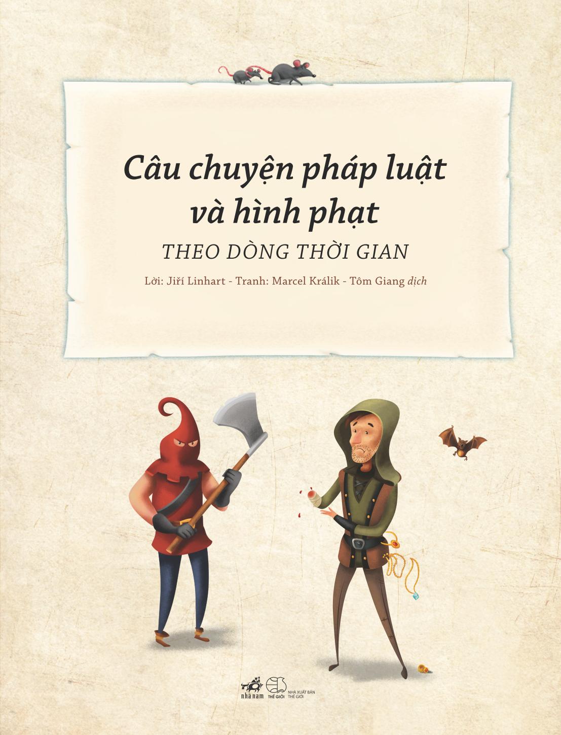 câu chuyện pháp luật và hình phạt theo dòng thời gian