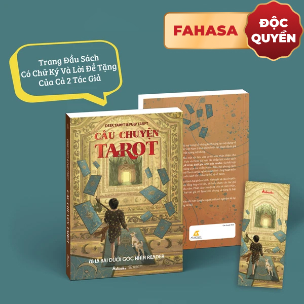 Cau Chuyen Tarot - 78 La Bai Duoi Goc Nhin Reader - Ban Dac Biet - Tang Kem Bookmark 2 Mat + Trang Dau Sach Co Chu Ky Va Loi De Tang Cua Ca 2 Tac Gia - Doc Quyen Fahasa