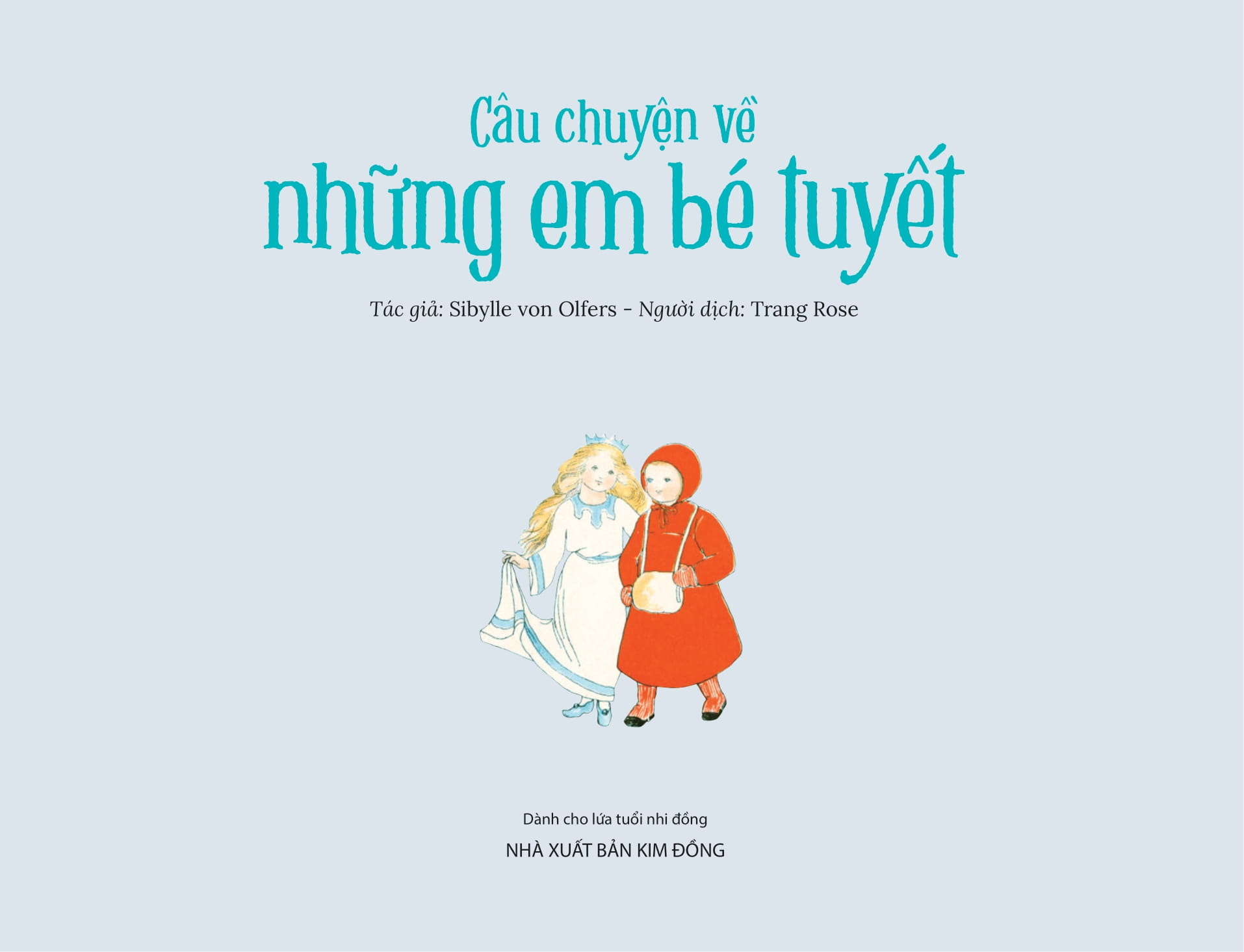 câu chuyện về những em bé tuyết