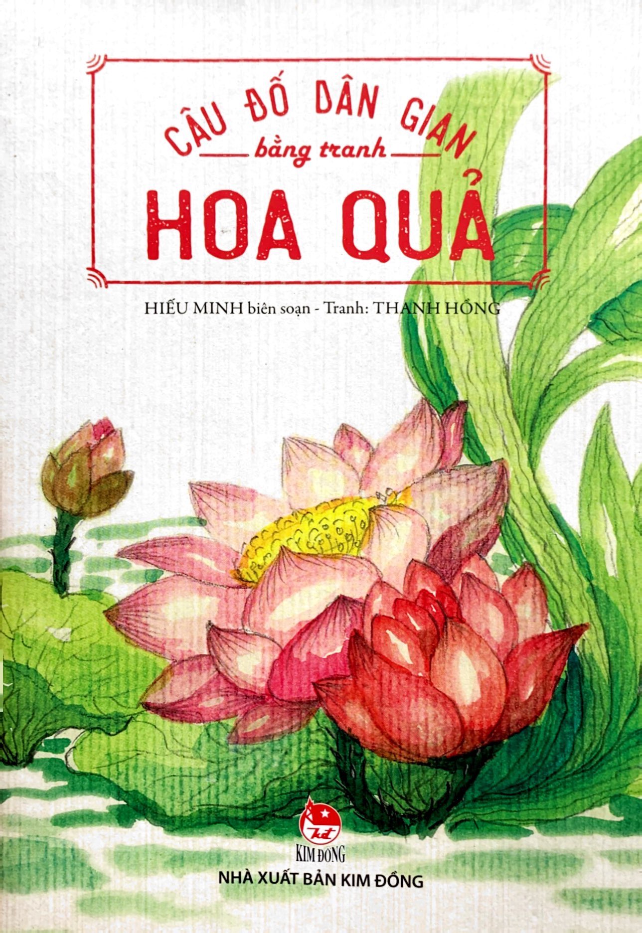 Câu Đố Dân Gian Bằng Tranh - Hoa Quả (Tái Bản 2019)
