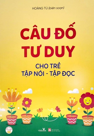 câu đố tư duy cho trẻ tập nói - tập đọc