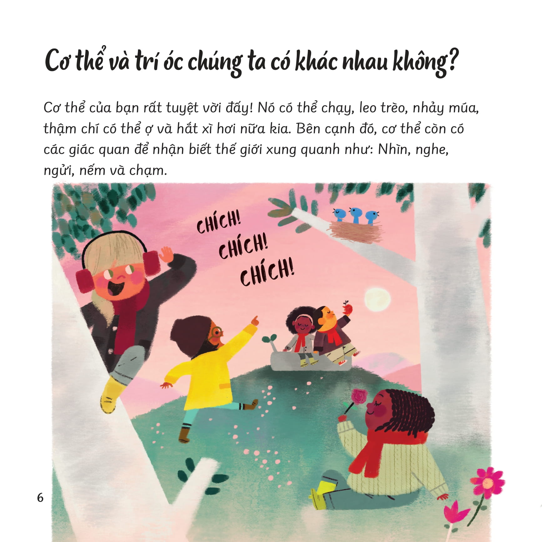 câu hỏi lớn thế giới to - điều gì khiến tôi đặc biệt?