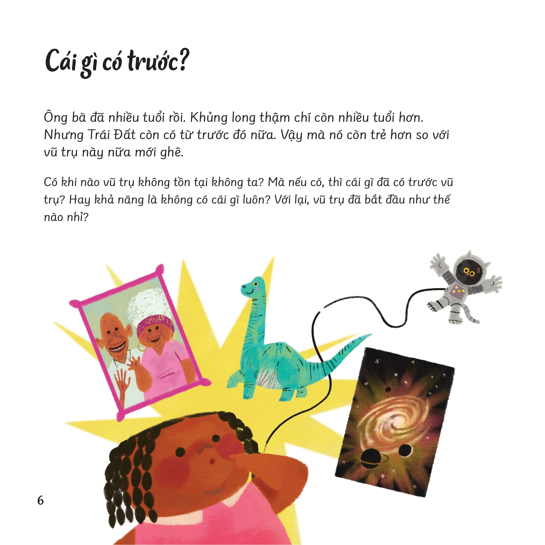 câu hỏi lớn thế giới to - tại sao chúng ta ở đây?