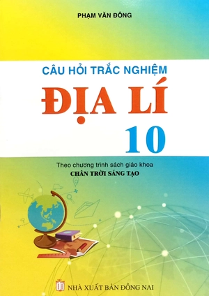 câu hỏi trắc nghiệm địa lí 10 (chân trời)