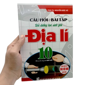 câu hỏi và bài tập bồi dưỡng học sinh giỏi địa lí 10