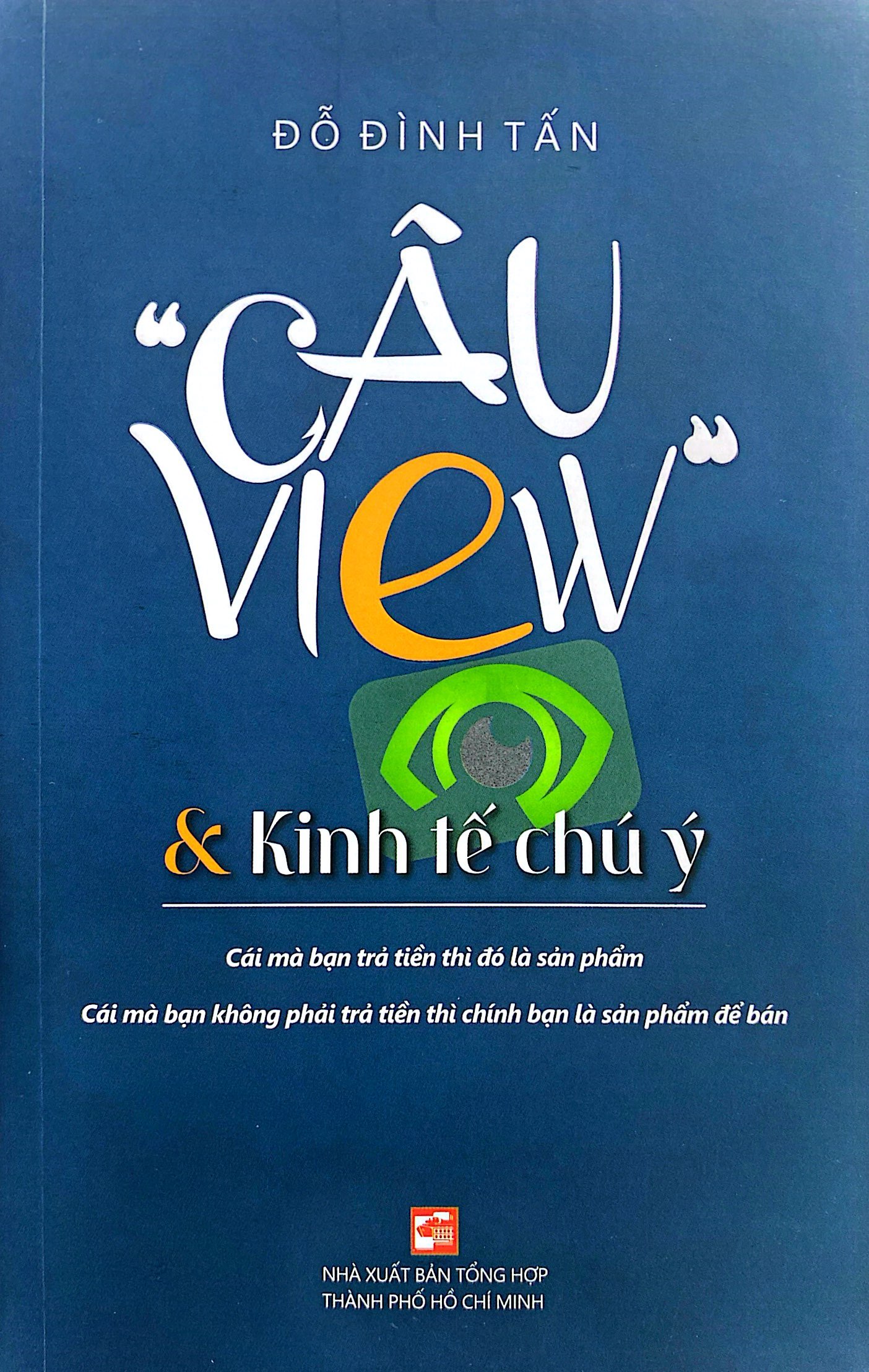 câu view và kinh tế chú ý