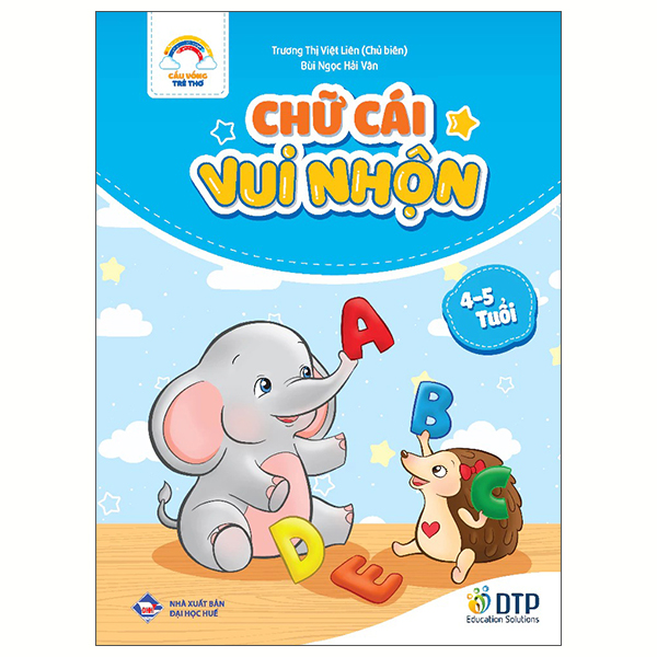 Cau Vong Tre Tho - Chu Cai Vui Nhon - Danh Cho Tre 4-5 Tuoi