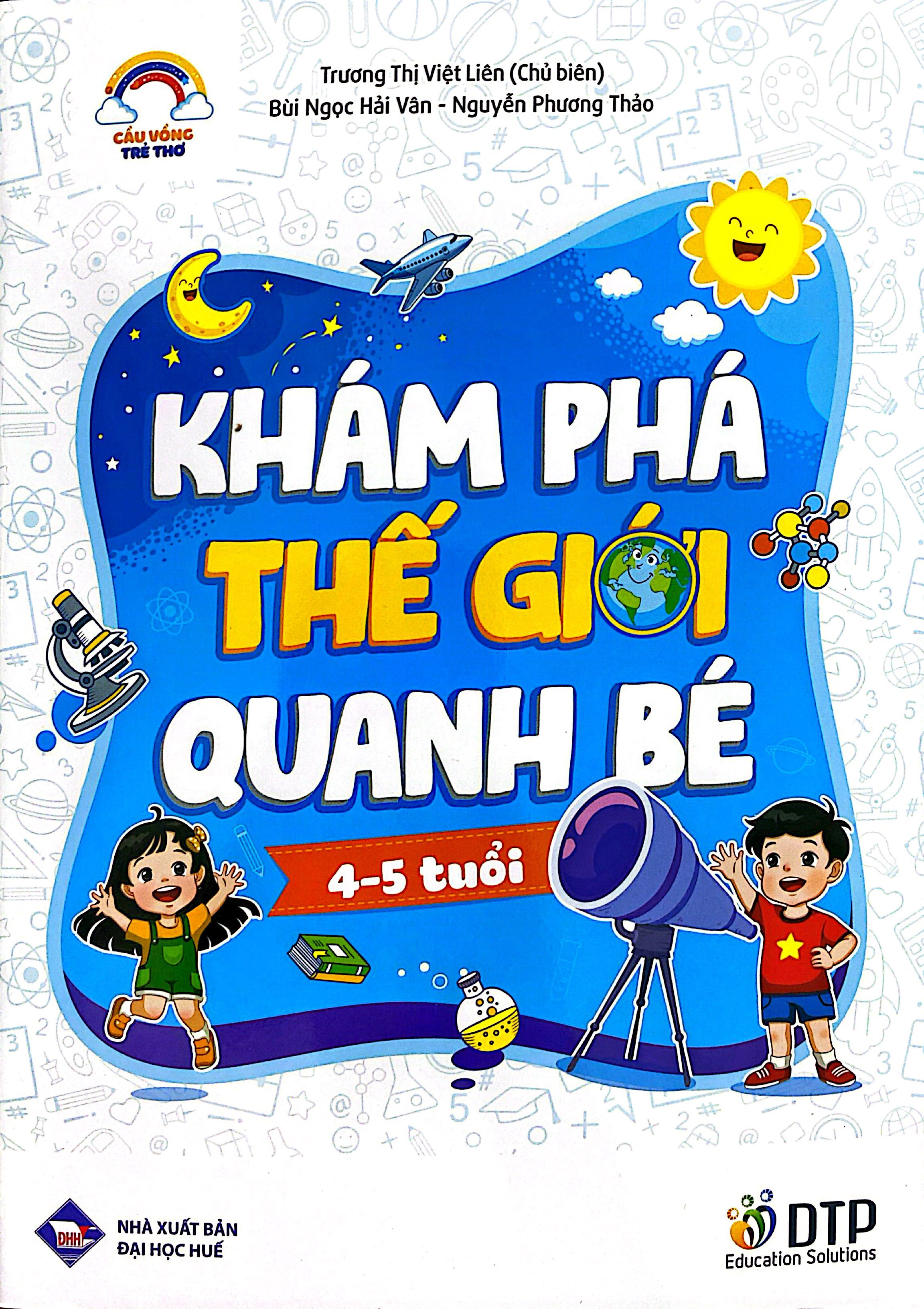 Cau Vong Tre Tho - Kham Pha The Gioi Quanh Be - Danh Cho Tre 4-5 Tuoi
