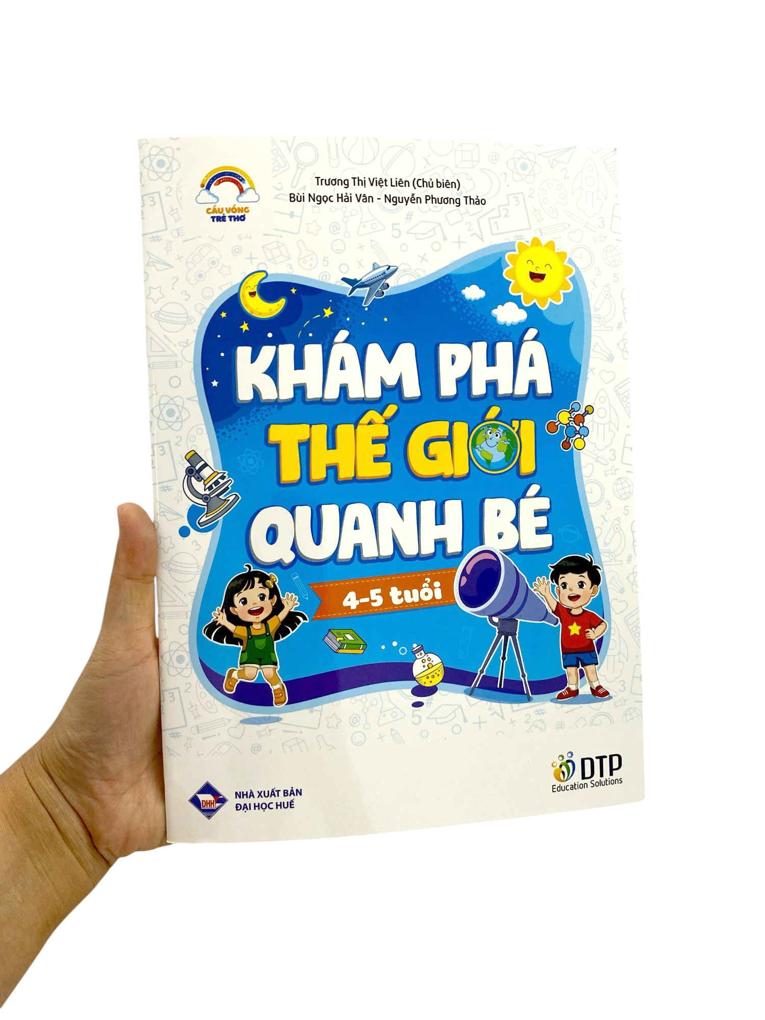 Cau Vong Tre Tho - Kham Pha The Gioi Quanh Be - Danh Cho Tre 4-5 Tuoi