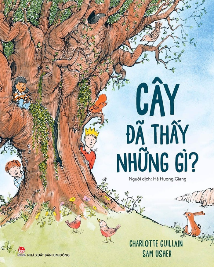 cây đã thấy những gì?