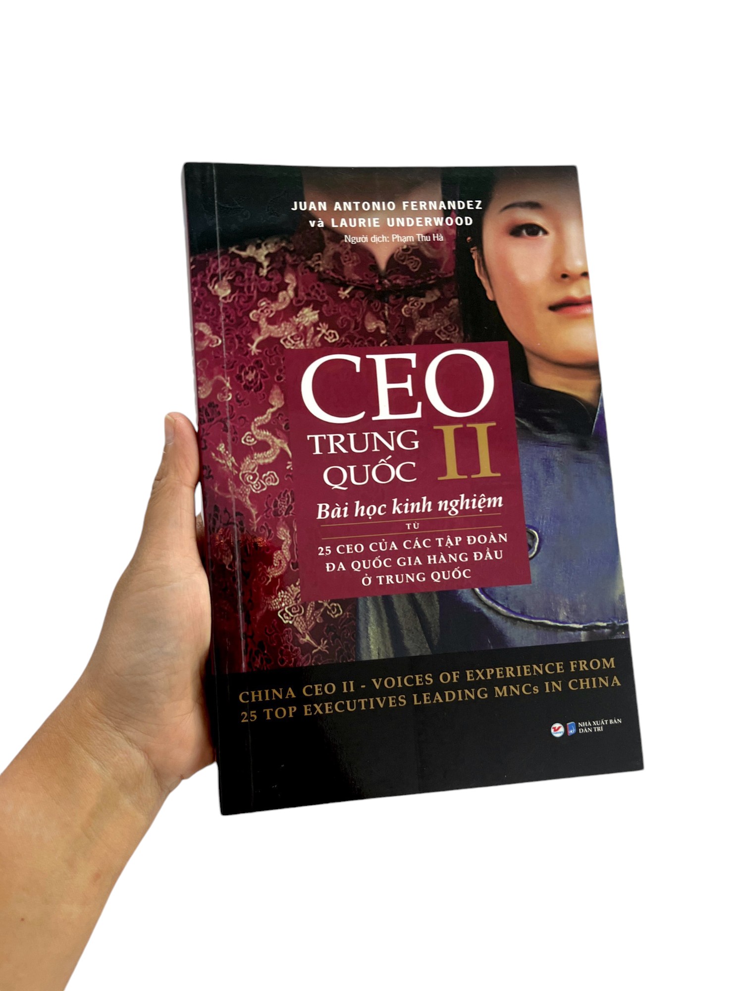 ceo trung quốc ii - bài học kinh nghiệm từ 25 ceo của các tập đoàn đa quốc gia hàng đầu ở trung quốc