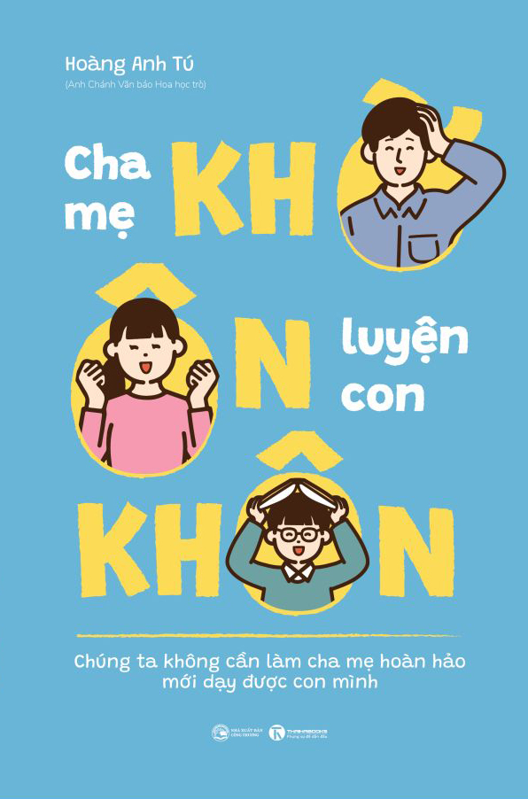 cha mẹ khờ - ôn luyện con khôn