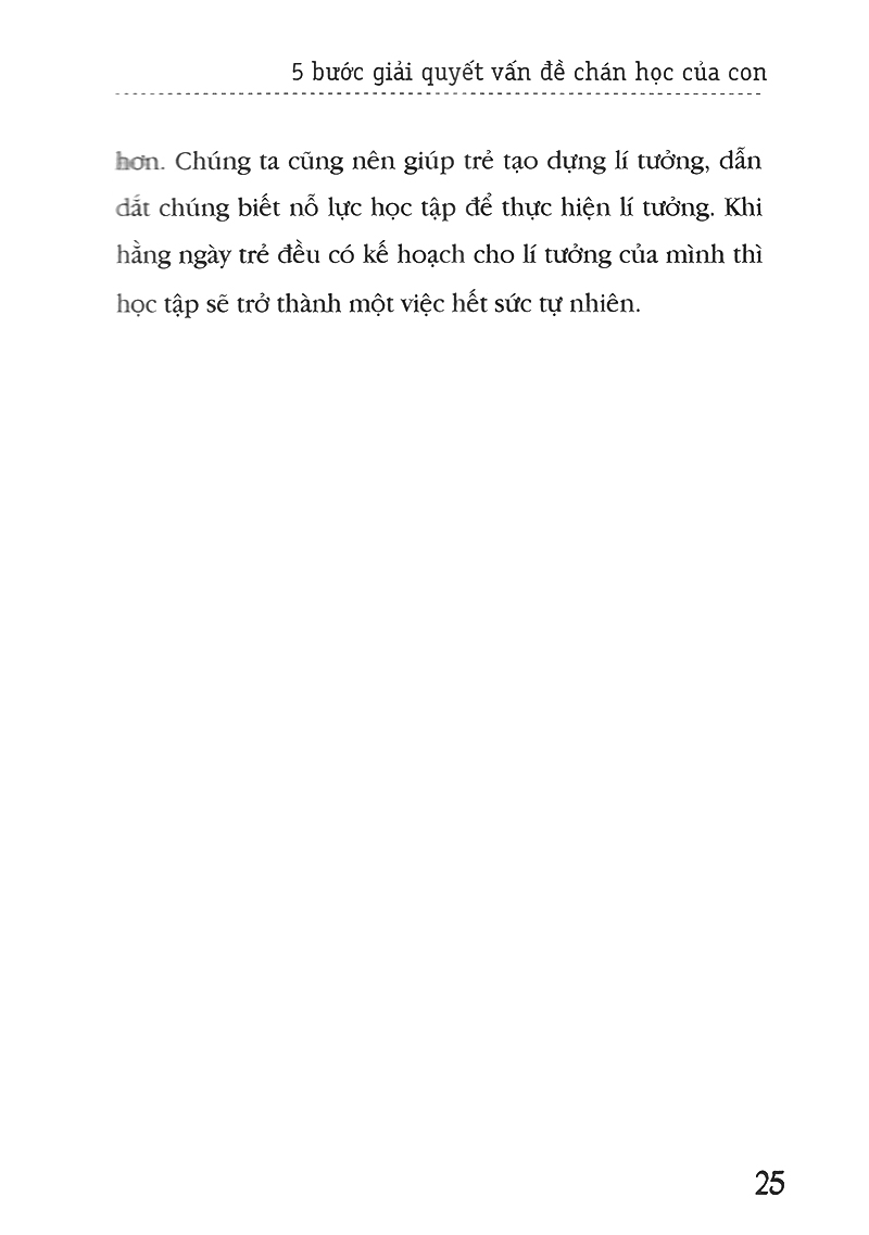 cha mẹ phải làm gì khi con không thích học - 5 bước giải quyết vấn đề chán học của con