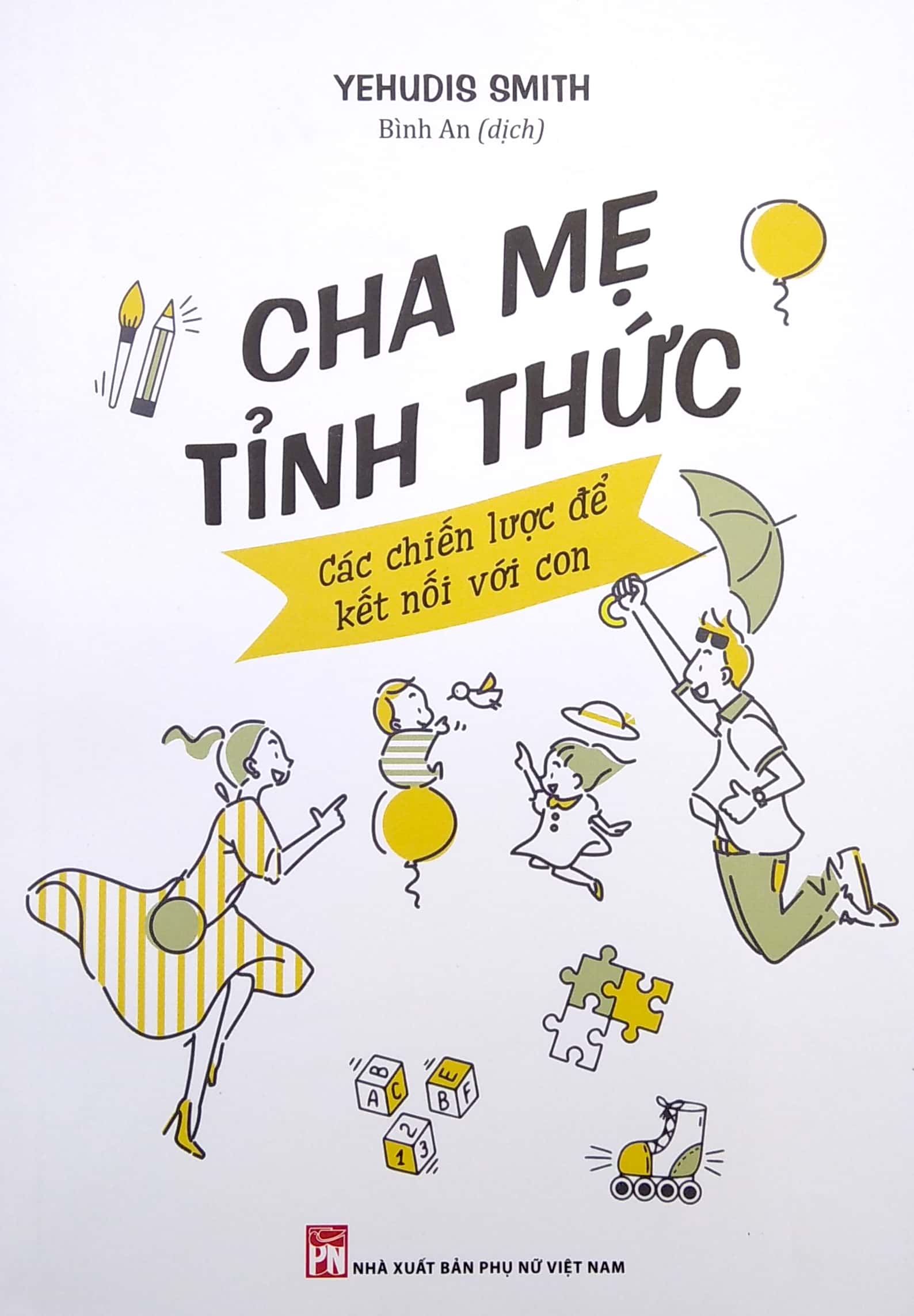 cha mẹ tỉnh thức - các chiến lược để kết nối với con