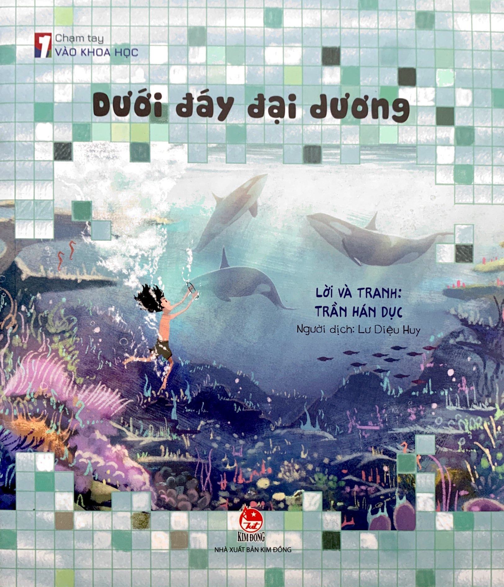 chạm tay vào khoa học - dưới đáy đại dương