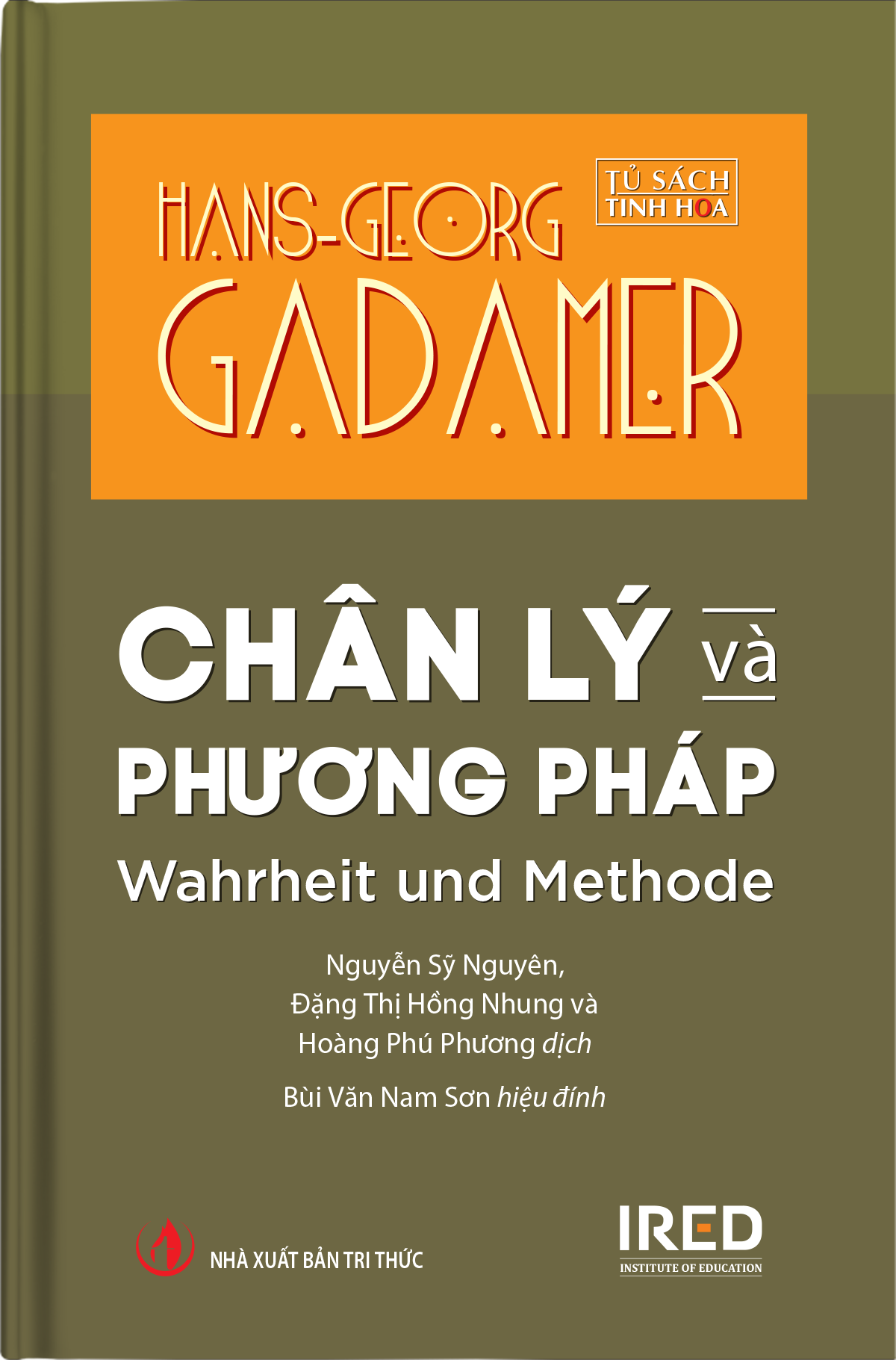 Chân Lý Và Phương Pháp - Wahrheit Und Methode - Bìa Cứng