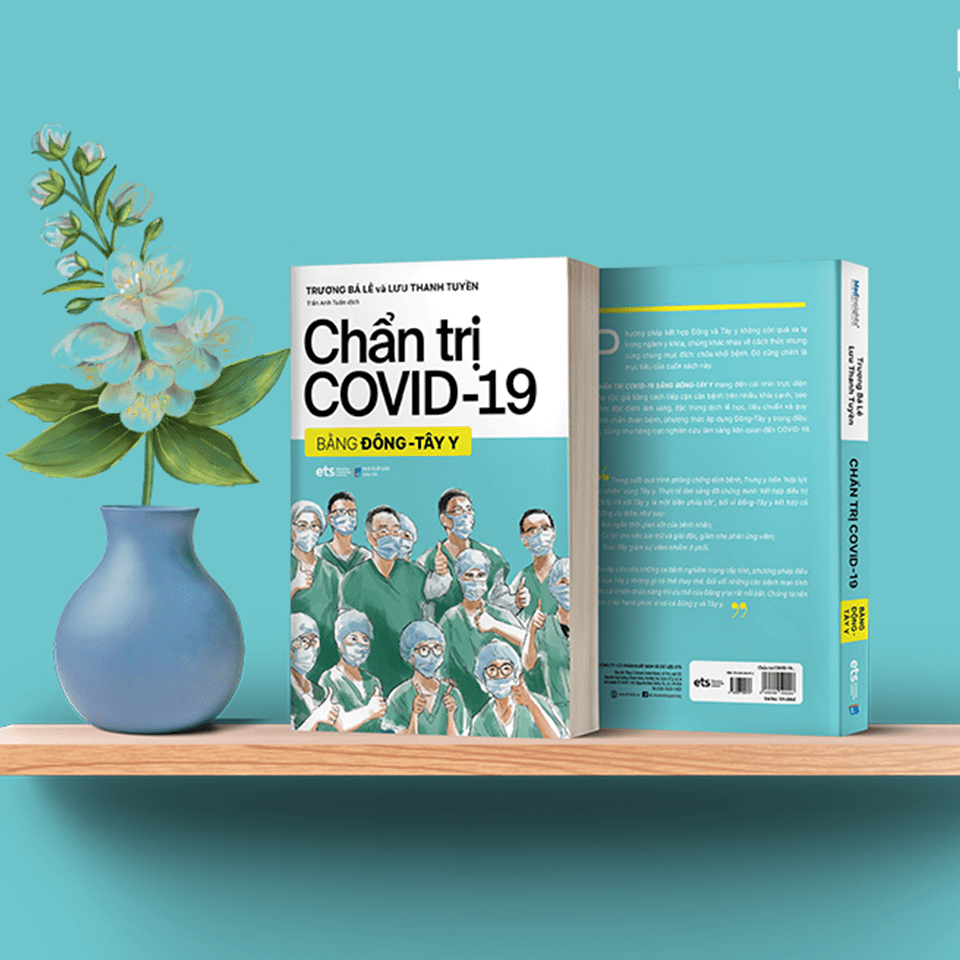 Chẩn Trị Covid-19 Bằng Đông Tây Y