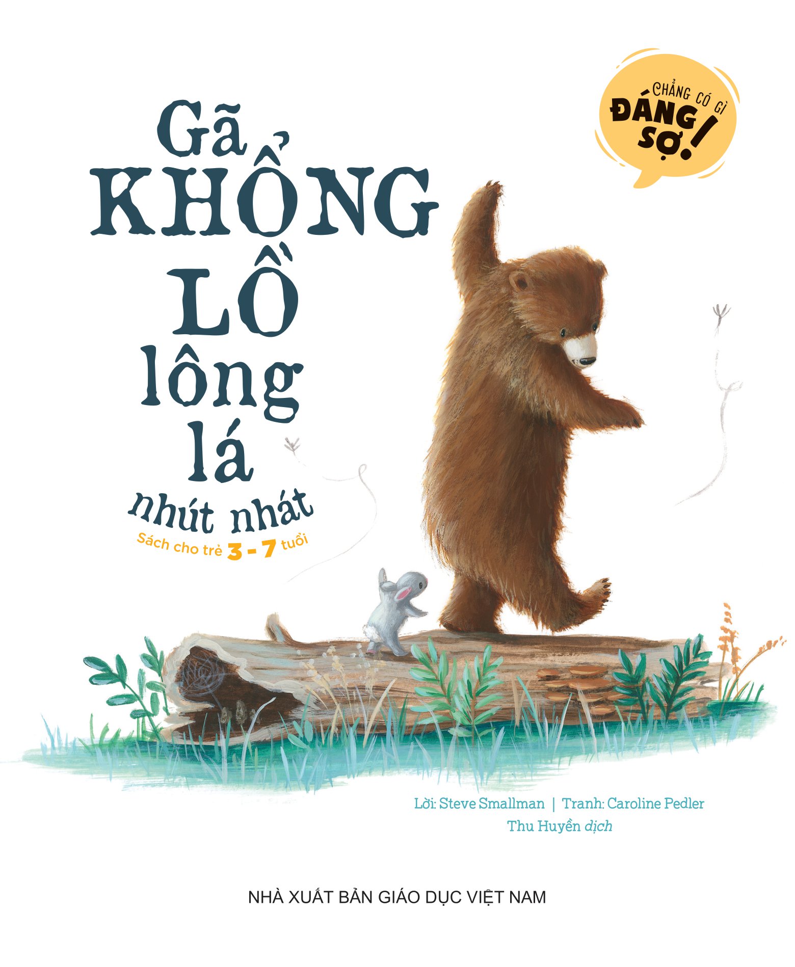 chẳng có gì đáng sợ - gã khổng lồ lông lá nhút nhát