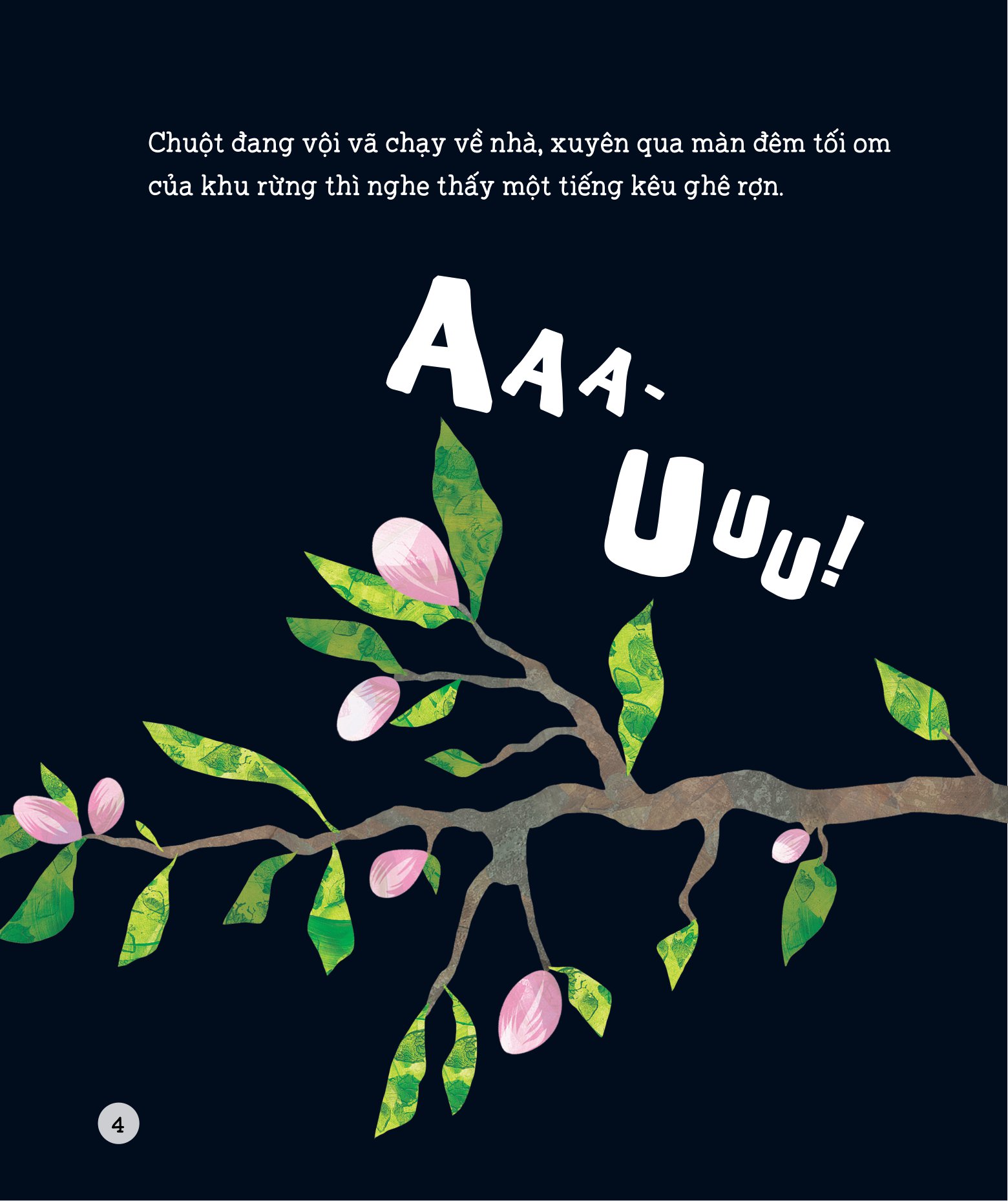 chẳng có gì đáng sợ - tiếng kêu của ai thế nhỉ?