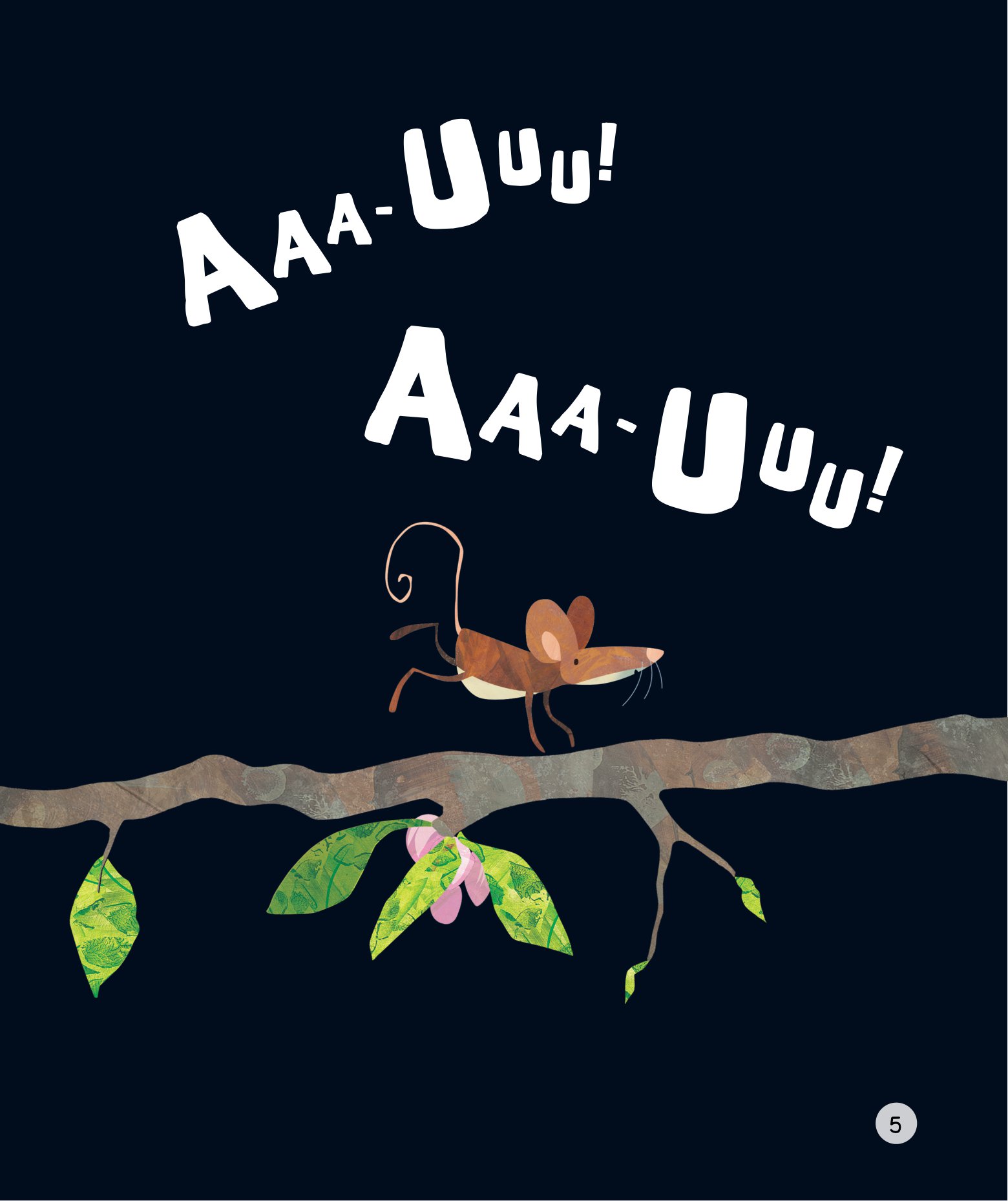 chẳng có gì đáng sợ - tiếng kêu của ai thế nhỉ?