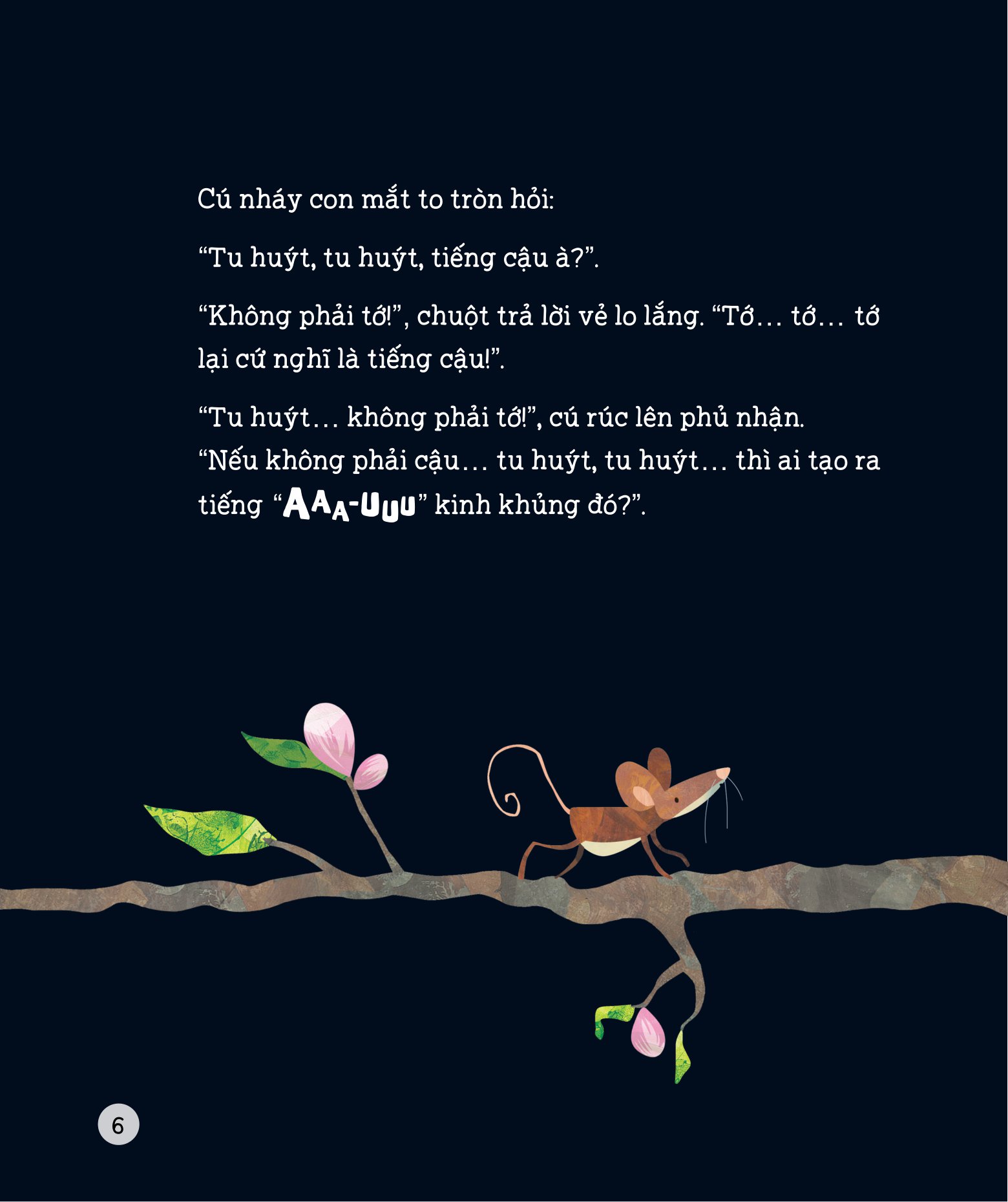 chẳng có gì đáng sợ - tiếng kêu của ai thế nhỉ?