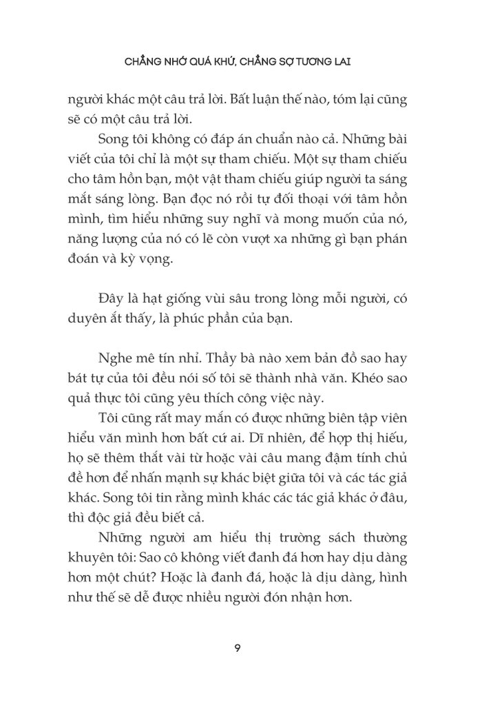 chẳng nhớ quá khứ, chẳng sợ tương lai