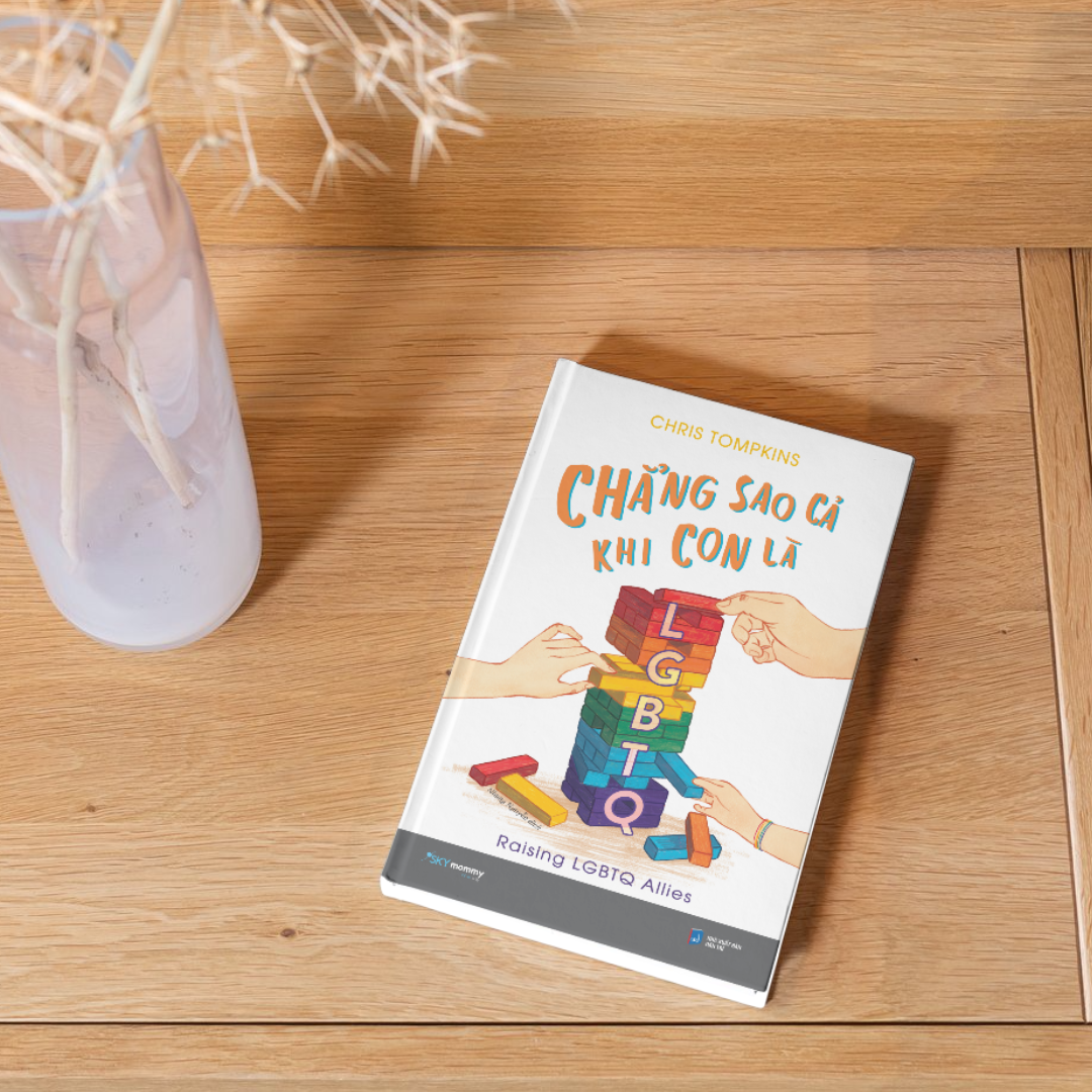 chẳng sao cả khi con là lgbtq