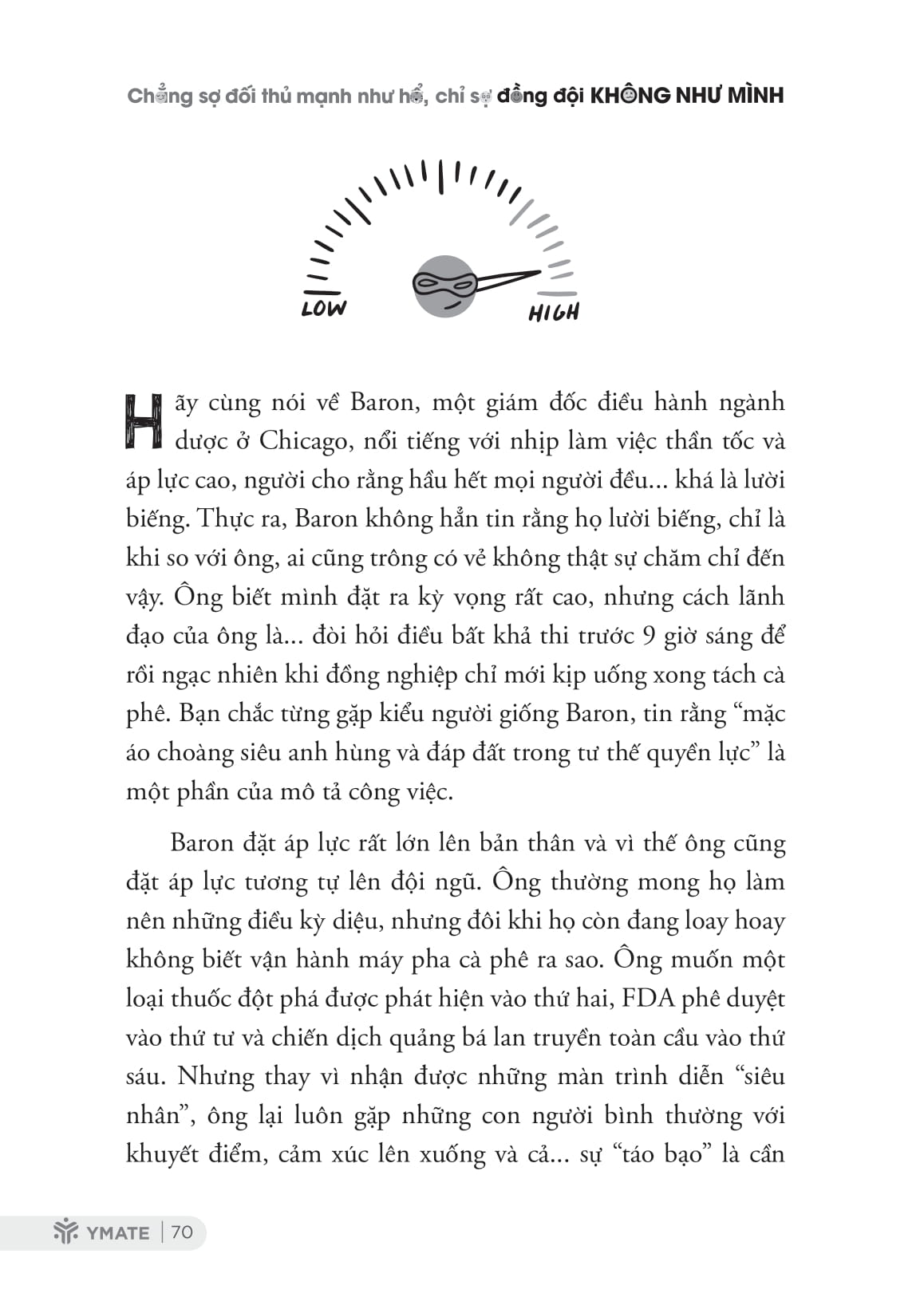 Chang So Doi Thu Manh Nhu Ho, Chi So Dong Doi Khong Nhu Minh