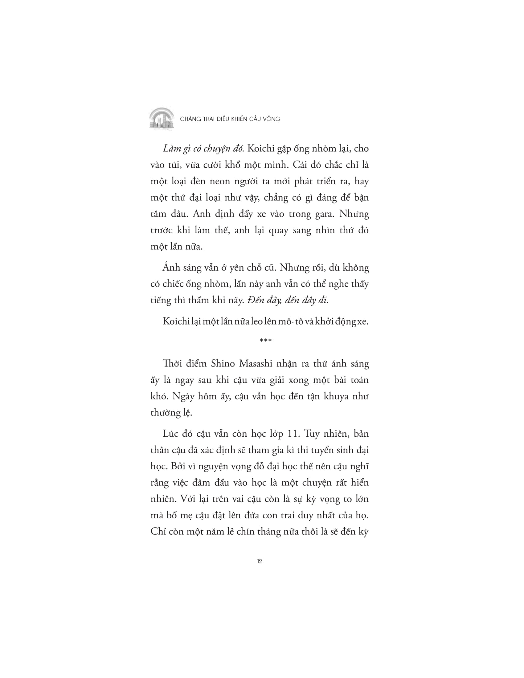 Chàng Trai Điều Khiển Cầu Vồng