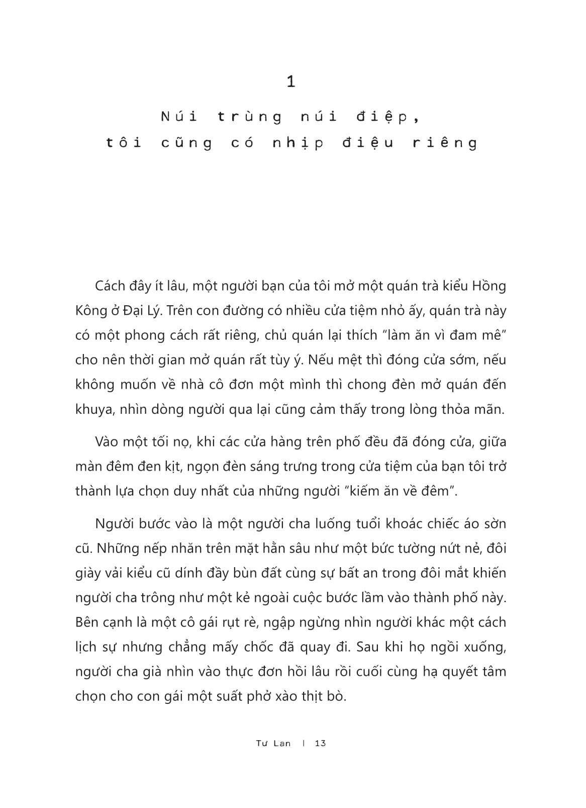 chánh tâm, chánh niệm - mọi việc xảy ra đều tốt với tôi