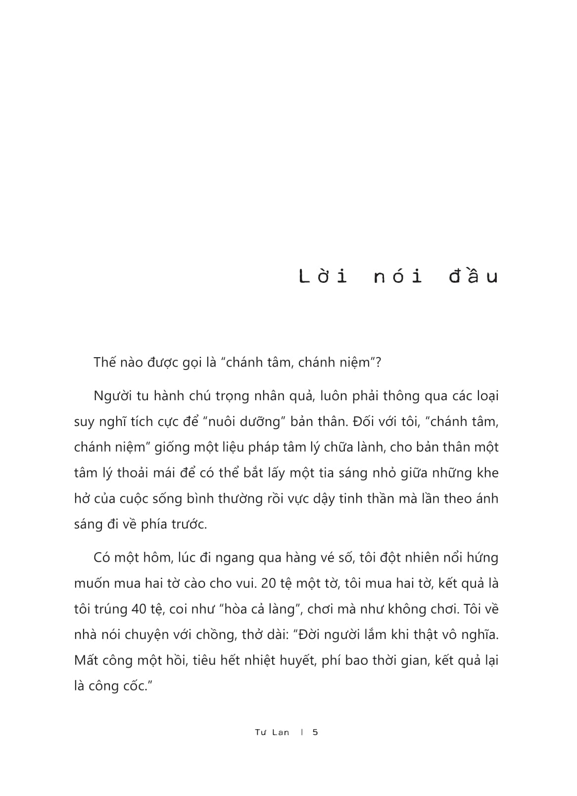 chánh tâm, chánh niệm - mọi việc xảy ra đều tốt với tôi