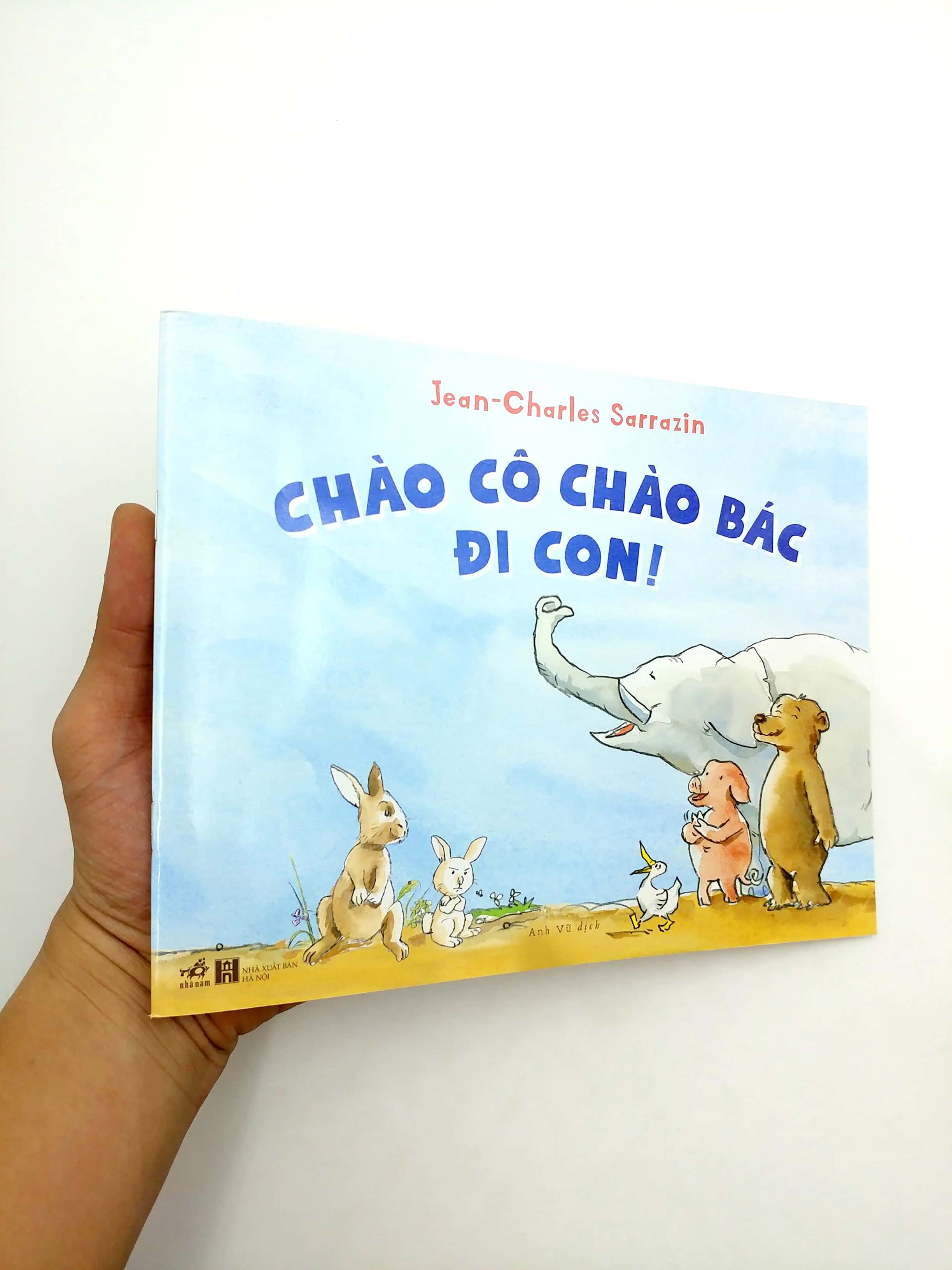 chào cô chào bác đi con!