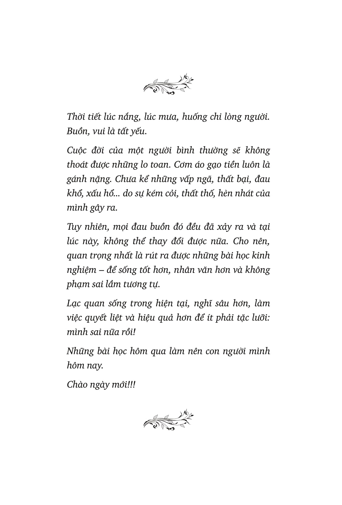 chào ngày mới - một đời đáng giá đừng sống qua loa
