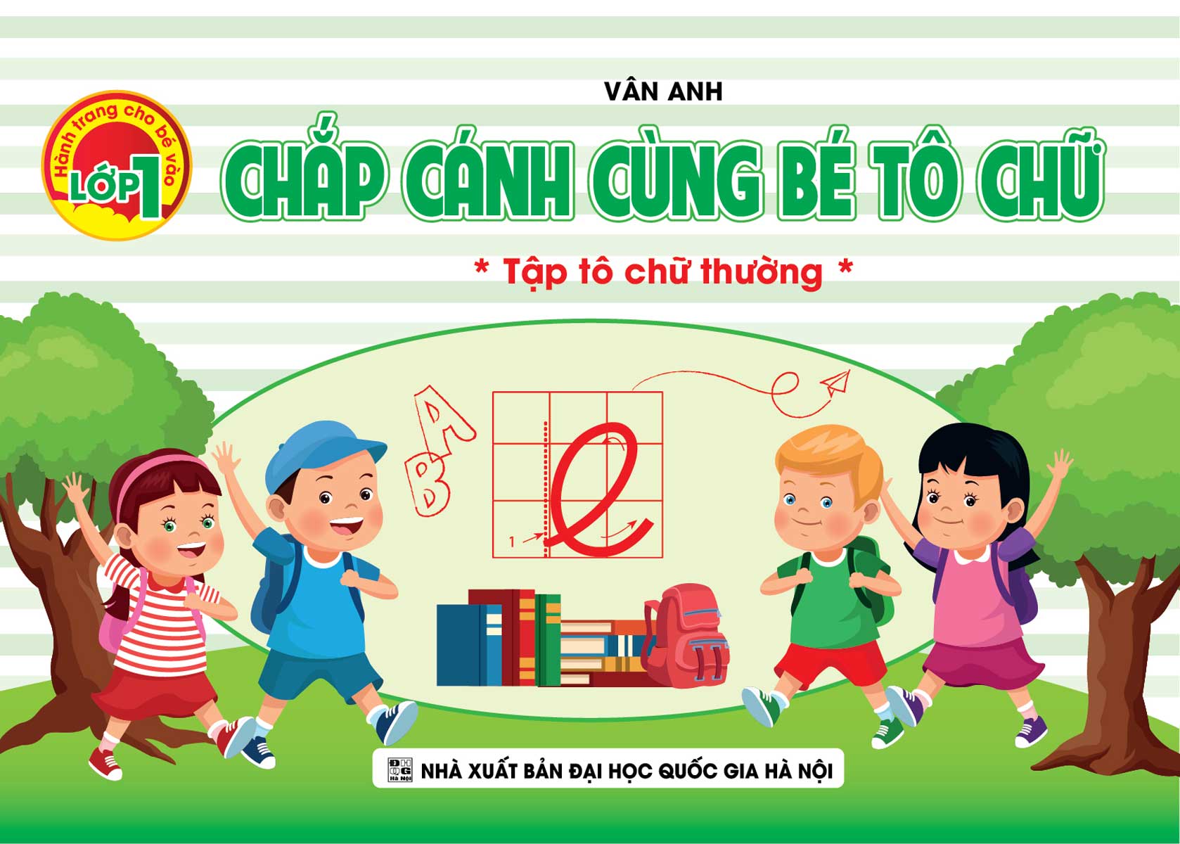 chắp cánh cùng bé tô chữ - tập tô chữ thường