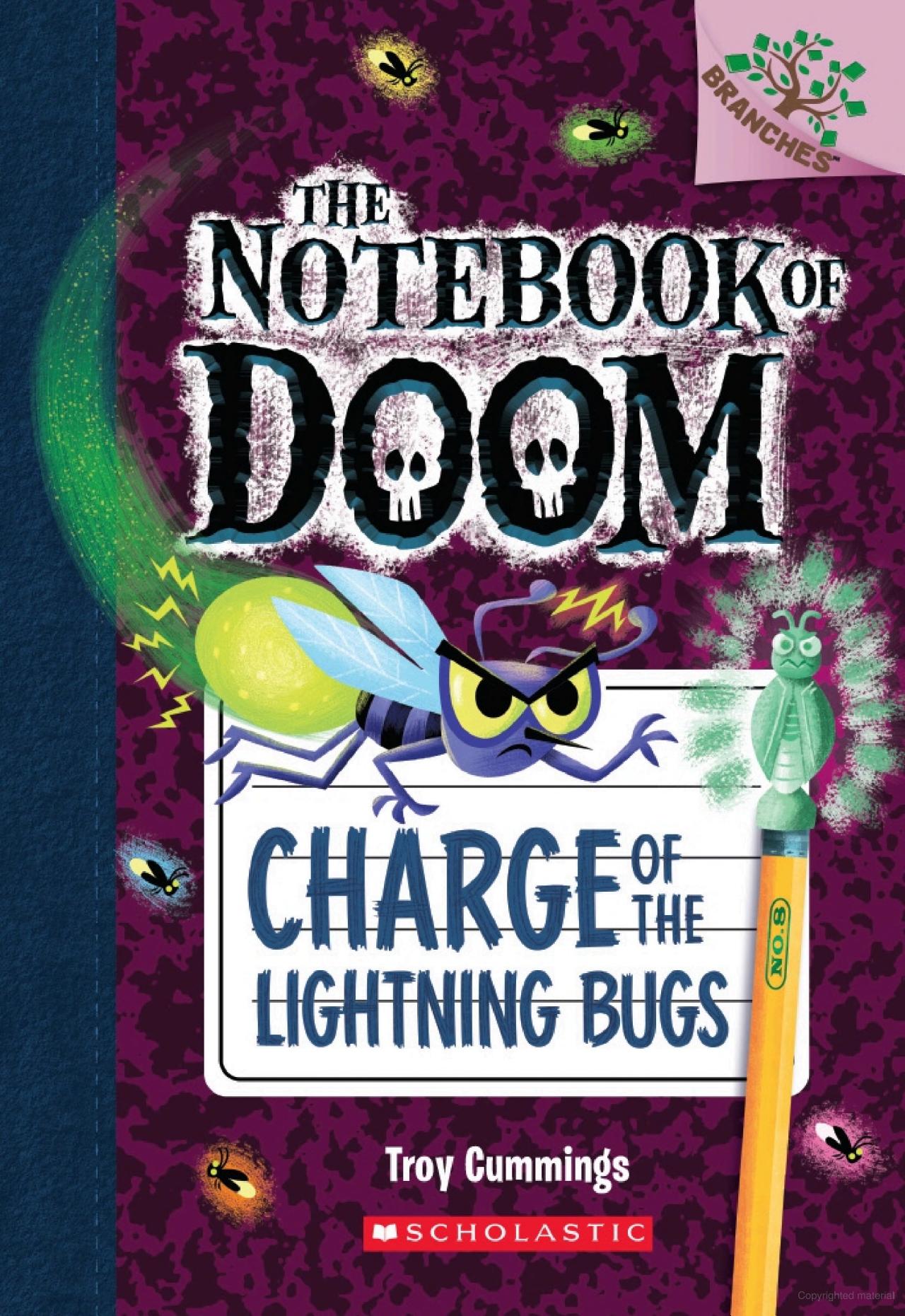 charge of the lightning bugs: a branches book (the notebook of doom #8)