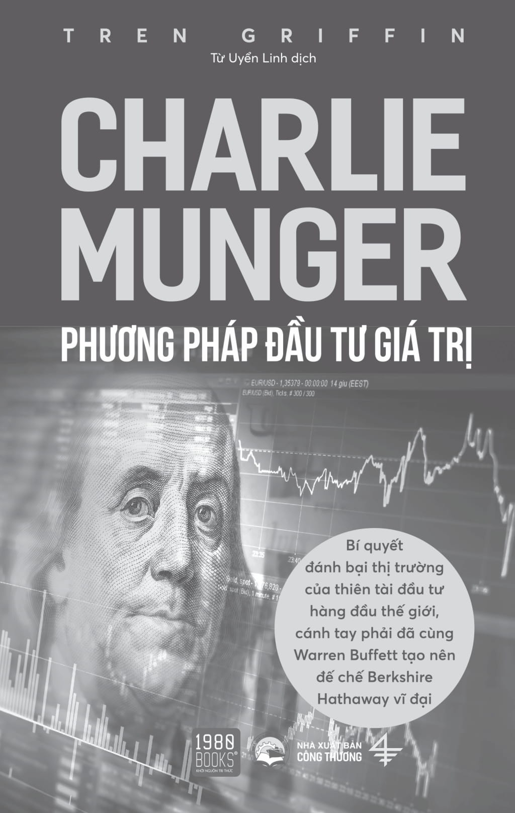 charlie munger - phương pháp đầu tư giá trị