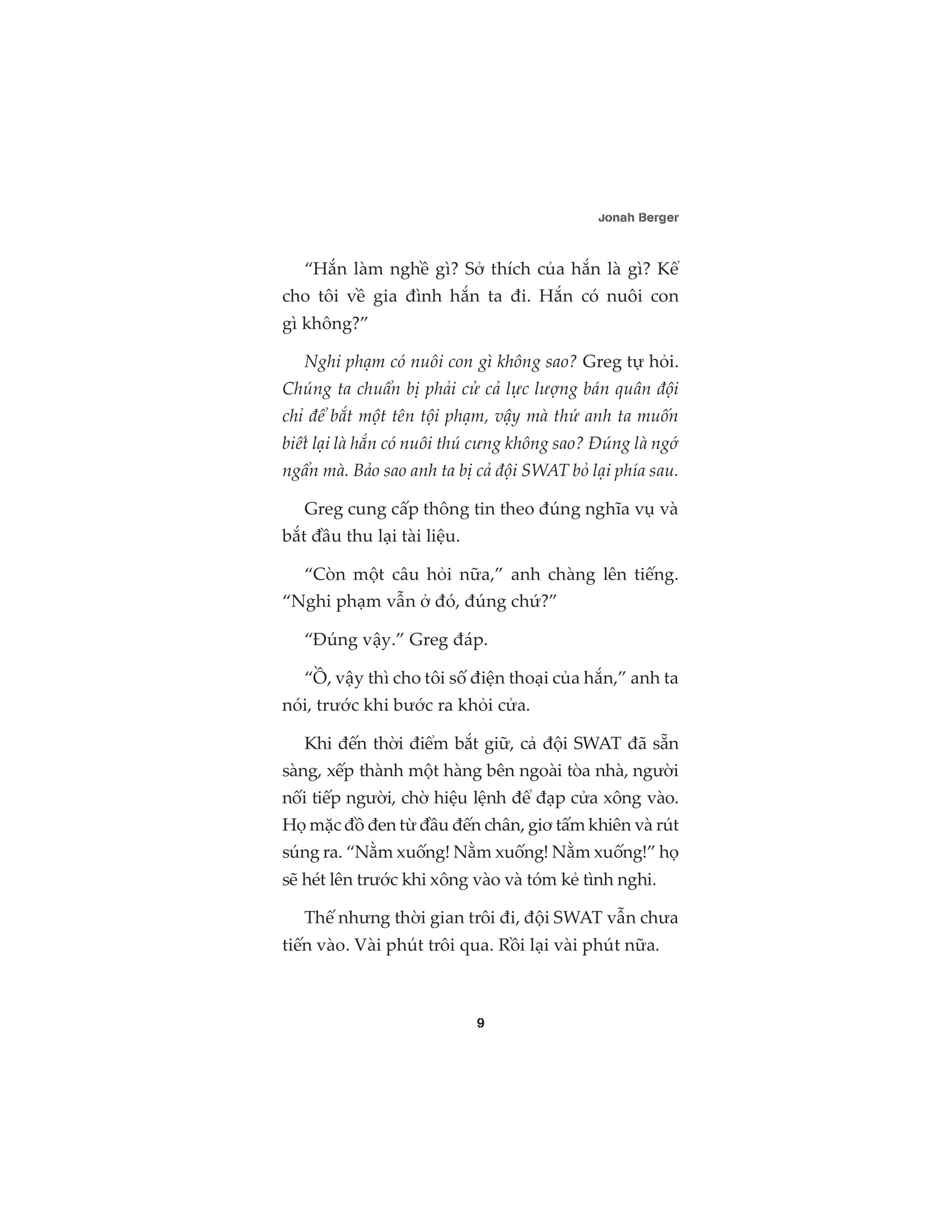 chất xúc tác thay đổi tâm trí bất kỳ ai