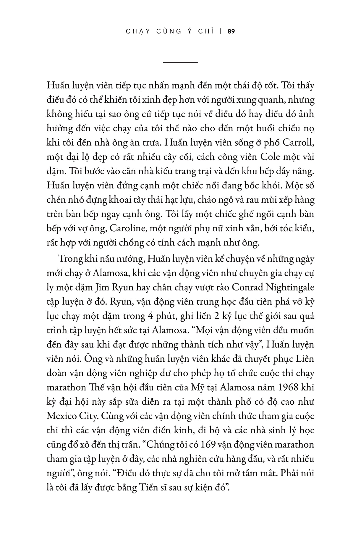 chạy cùng ý chí: tư duy để chiến thắng - let your mind run: a memoir of thinking my way to victory