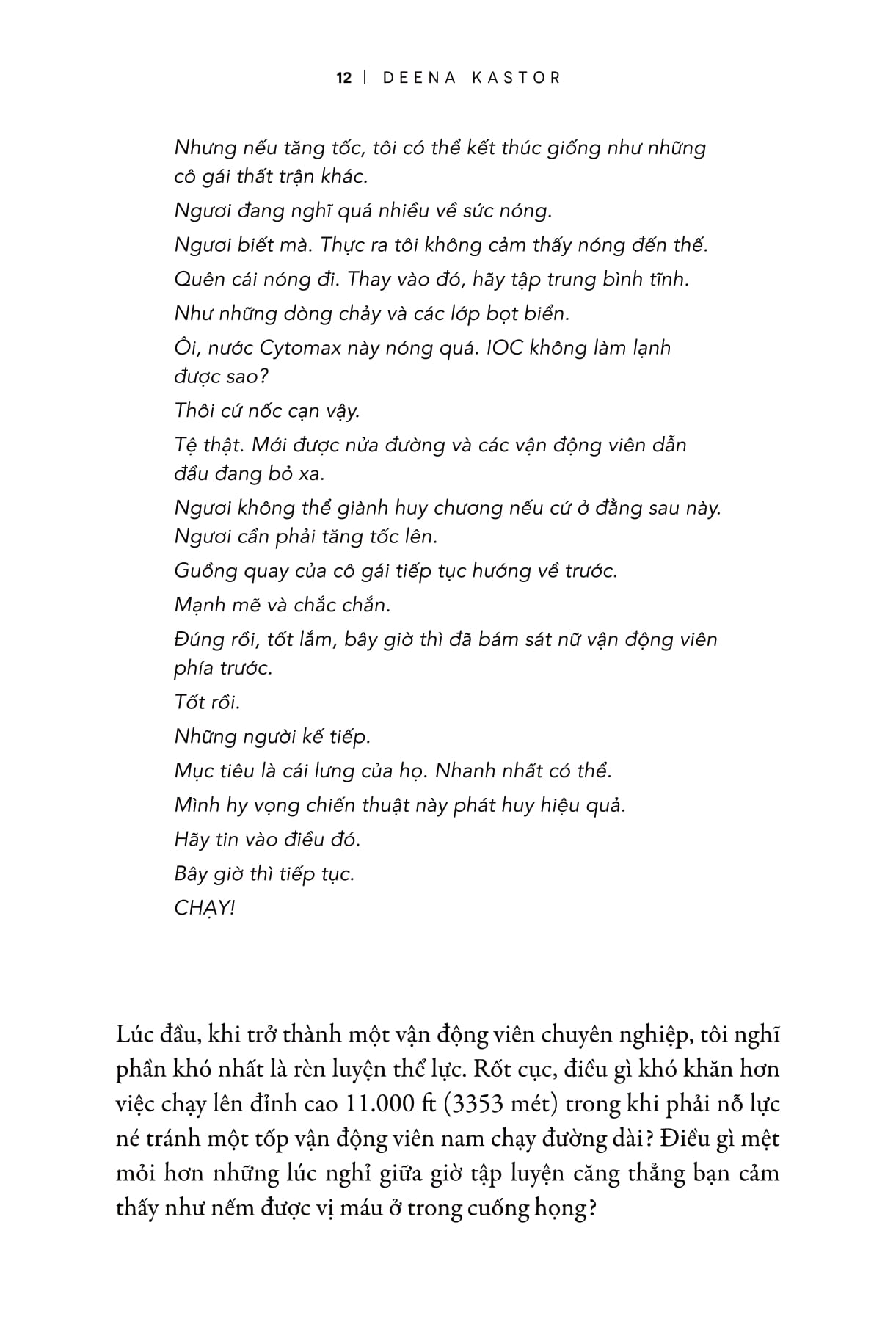 chạy cùng ý chí: tư duy để chiến thắng - let your mind run: a memoir of thinking my way to victory