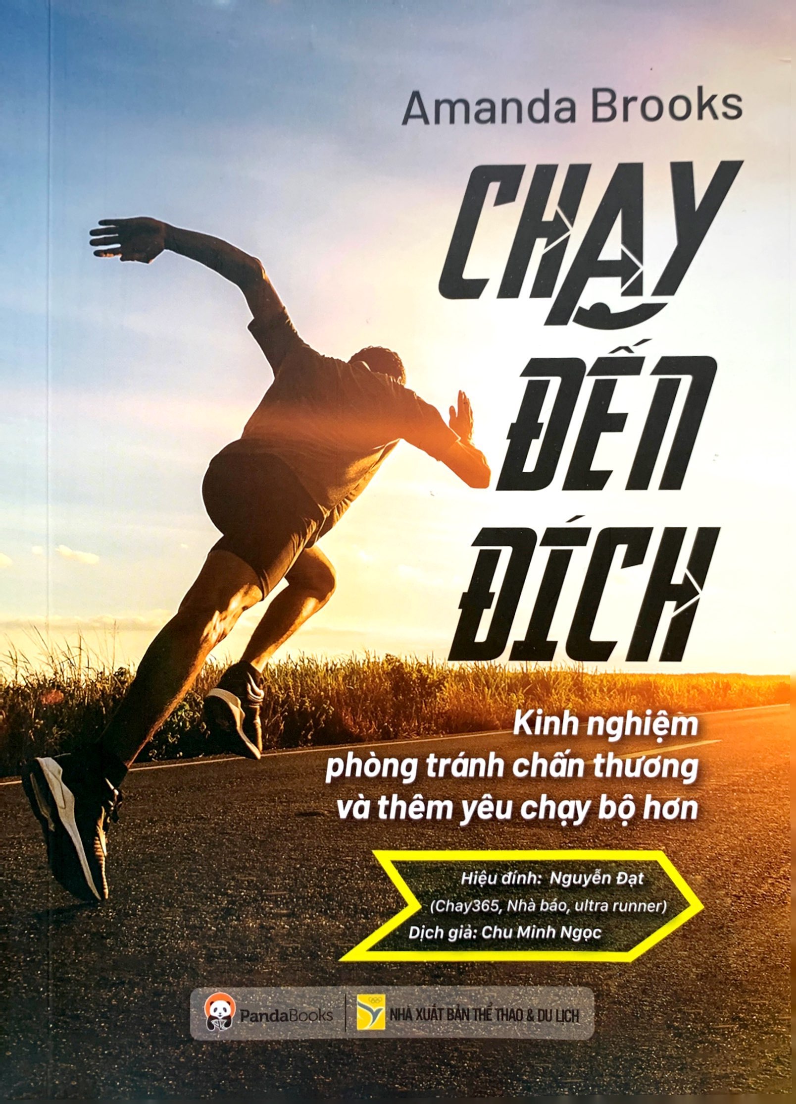 chạy đến đích - kinh nghiệm phòng tránh chấn thương và thêm yêu chạy bộ hơn