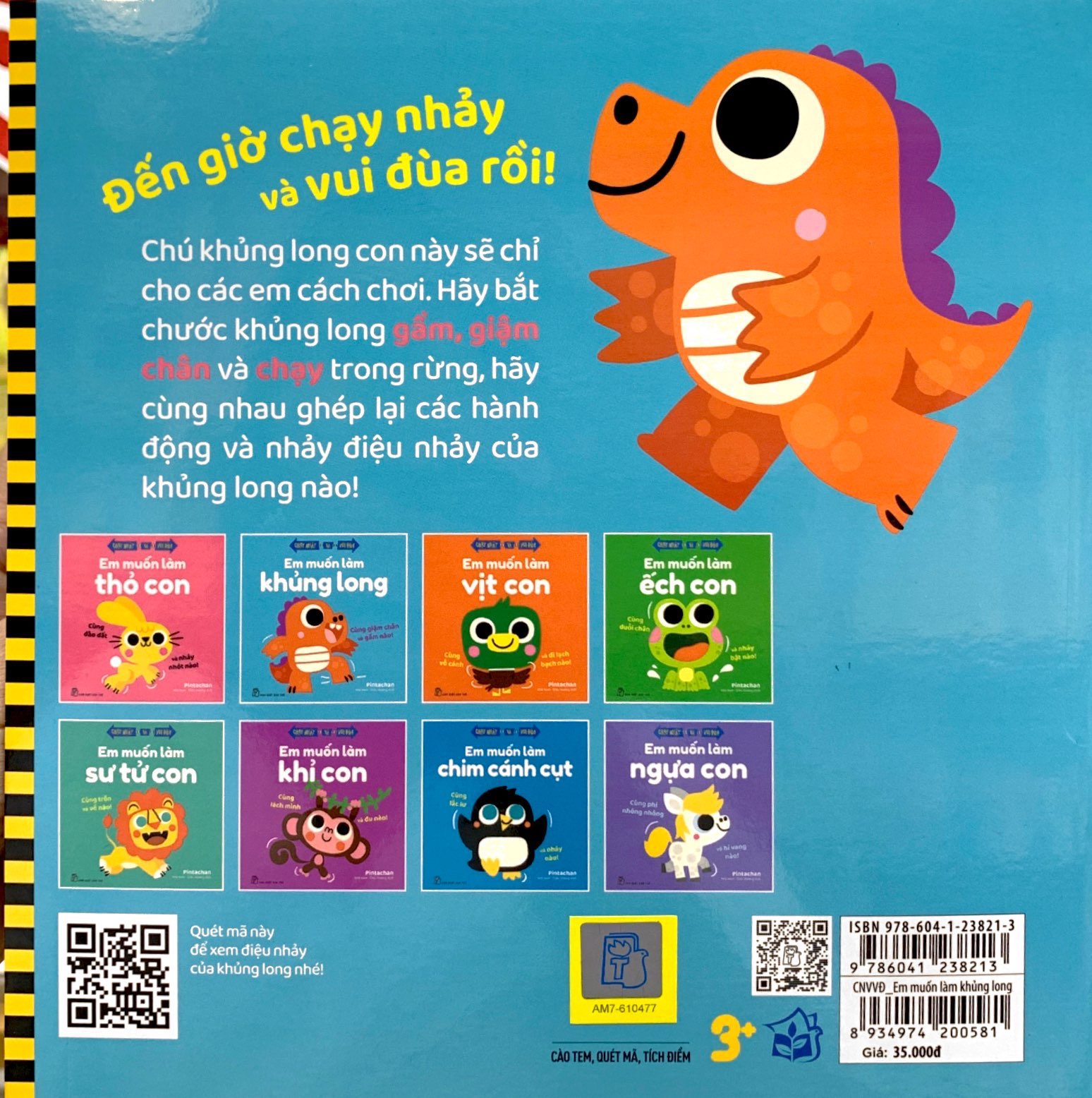 Chạy Nhảy Và Vui Đùa - Em Muốn Làm Khủng Long