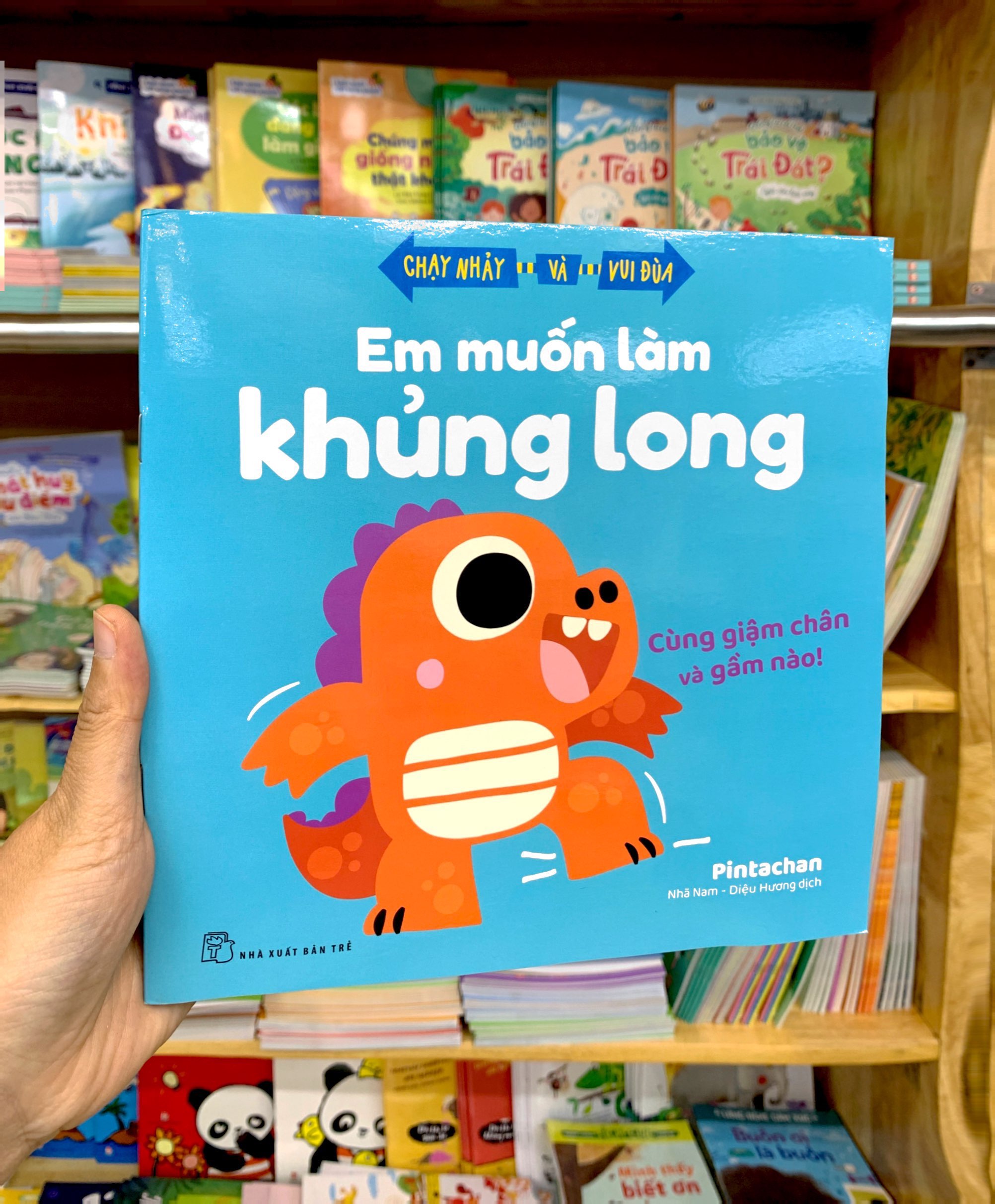 Chạy Nhảy Và Vui Đùa - Em Muốn Làm Khủng Long