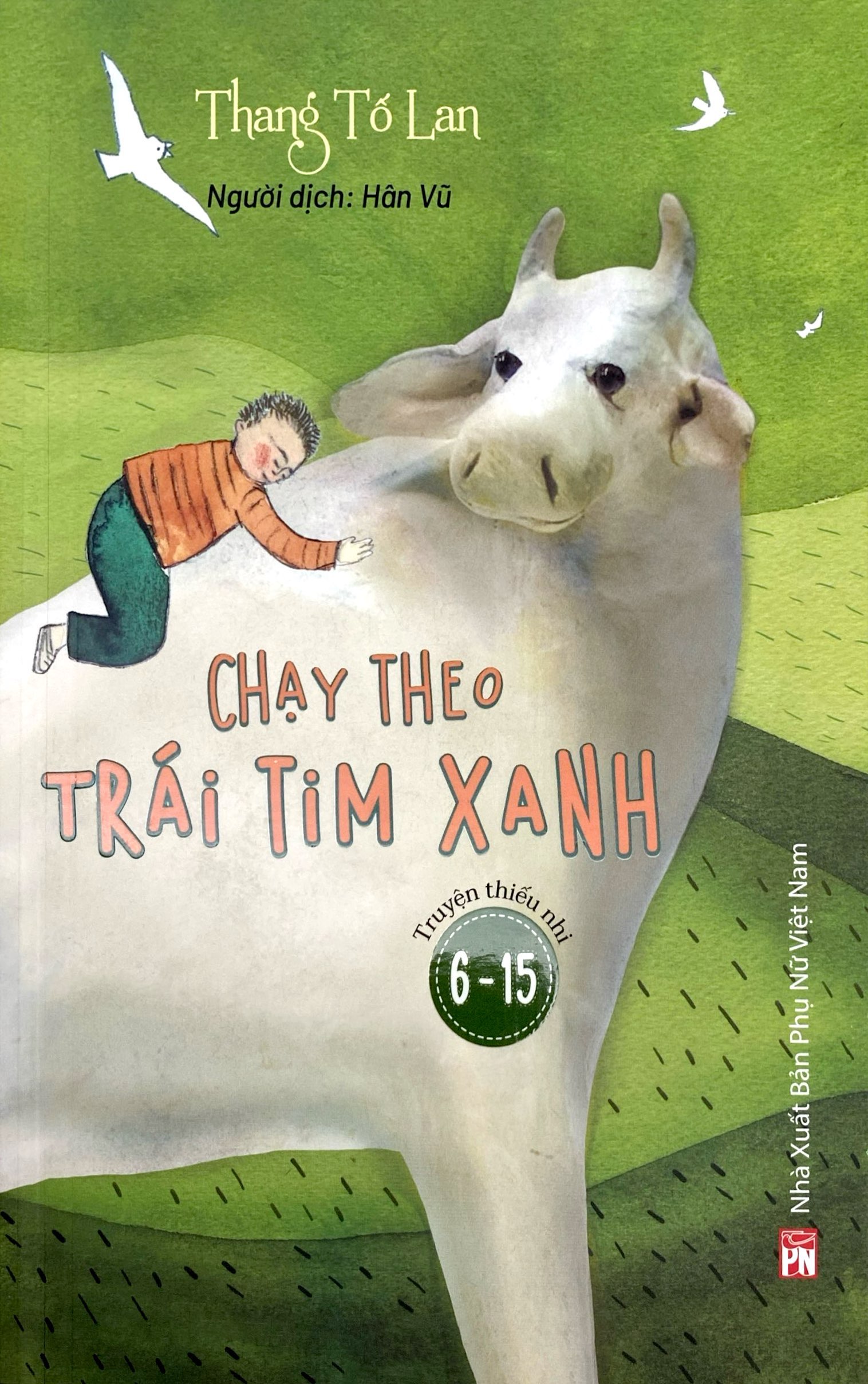 Chay Theo Trai Tim Xanh (Tai Ban 2025)